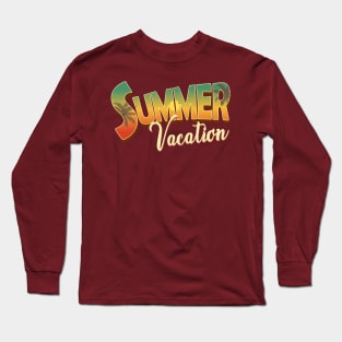 Summer Vacation Long Sleeve T-Shirt